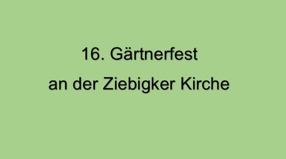 Gärtnerfest Ziebikger Kirche